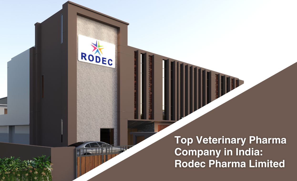 Top Veterinary Pharma Company in India: Rodec Pharma Limited